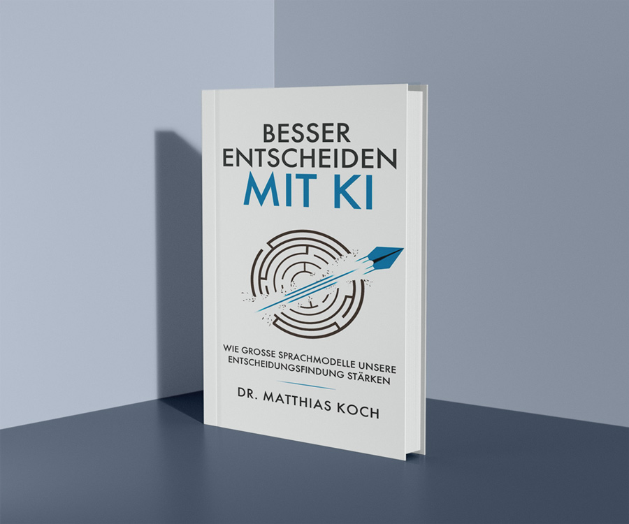 Buchcover: Besser Entscheiden mit KI