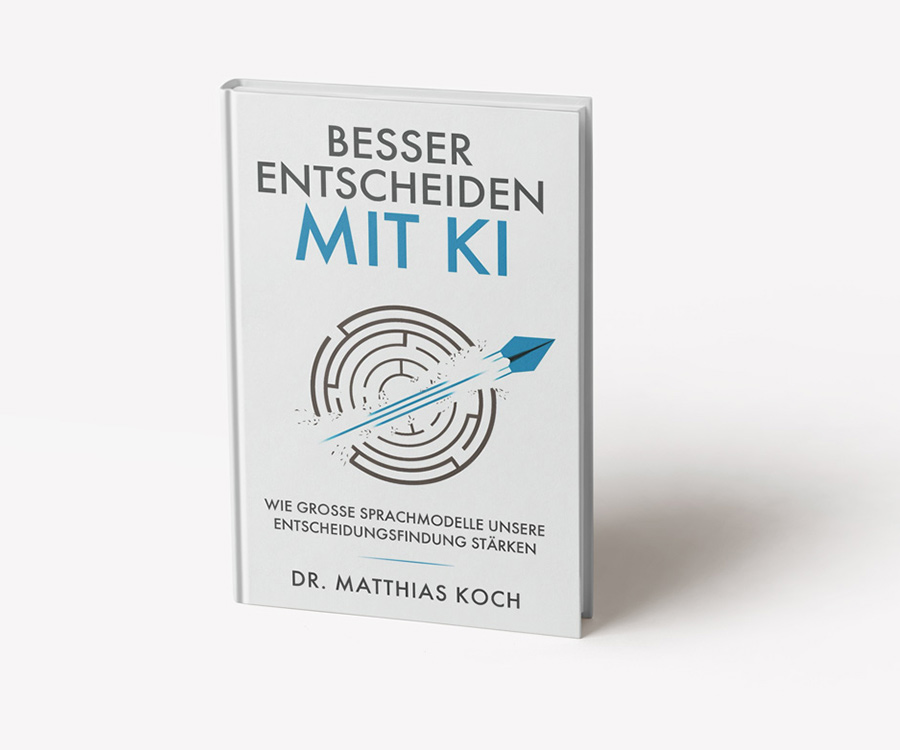 Buchcover: Besser Entscheiden mit KI